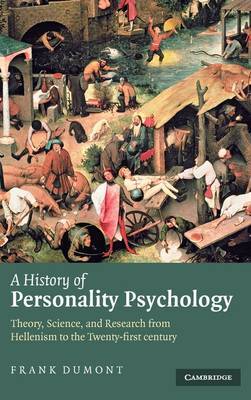 A History of Personality Psychology on Hardback by Frank Dumont