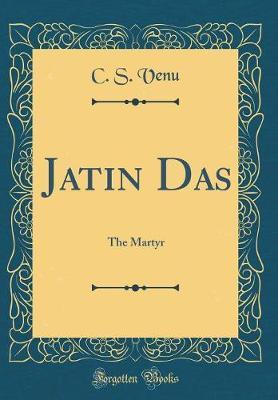 Jatin Das by C S Venu image