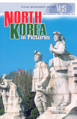 North Korea In Pictures on Hardback by Alison Behnke