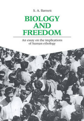 Biology and Freedom by S.A. Barnett image