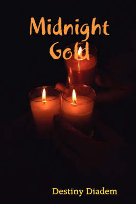 Midnight Gold by Destiny Diadem image