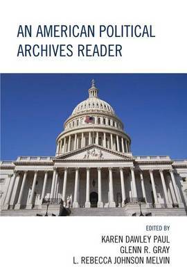An American Political Archives Reader image