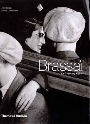 Brassai: No Ordinary Eyes by Alain Sayag image
