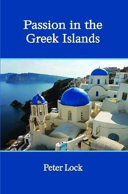 Passion in the Greek Islands by Peter Lock image