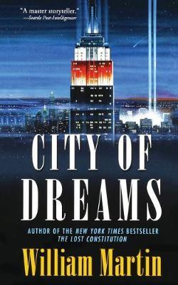 City of Dreams by William Martin image