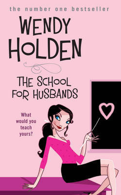 The School for Husbands by Wendy Holden image