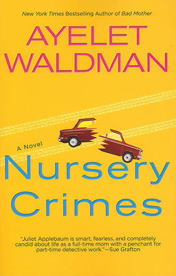 Nursery Crimes by ayelet Waldman image