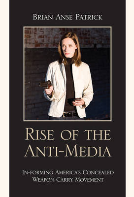 Rise of the Anti-Media by Brian Anse Patrick image