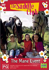 Saddle Club, The - The Mane Event on DVD Saddle Club, The - The Mane Event on DVD