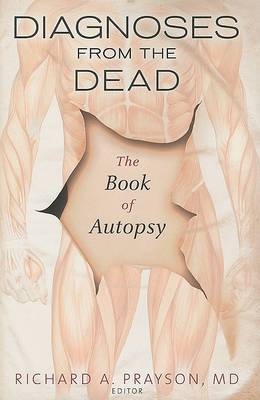 Diagnoses from the Dead: The Book of Autopsy on Paperback