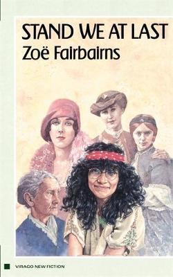 Stand We At Last by Zoe Fairbairns image