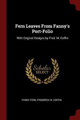 Fern Leaves from Fanny's Port-Folio by Fanny Fern image
