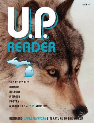 U.P. Reader -- Issue #2 image