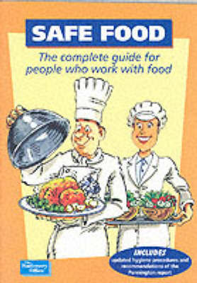 Safe Food: The Complete Guide for People Who Work with Food by Dept.of Health image