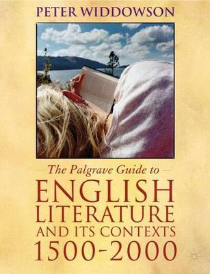 The Palgrave Guide to English Literature and Its Contexts by Peter Widdowson image