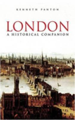 London A Historical Companion by Kenneth J Panton image