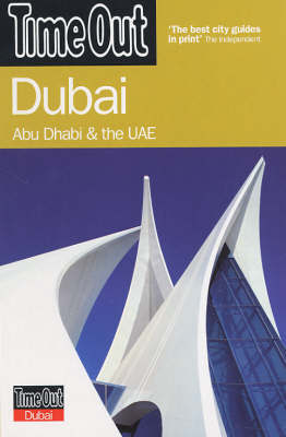 "Time Out" Dubai: Abu Dhabi and the UAE by Time Out Guides Ltd image