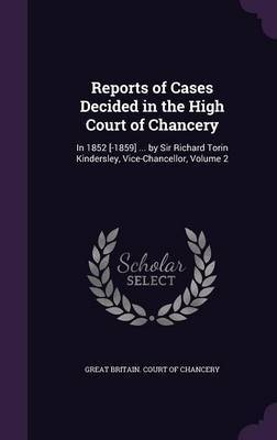Reports of Cases Decided in the High Court of Chancery image