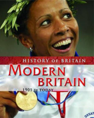 Modern Britain 1901 to the present on Hardback by Andrew Langley