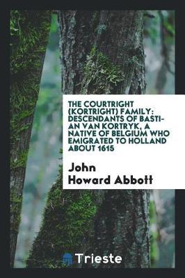 The Courtright (Kortright) Family by John Howard Abbott image