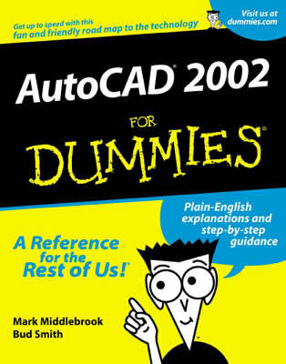 AutoCAD 2002 For Dummies by Mark Middlebrook image