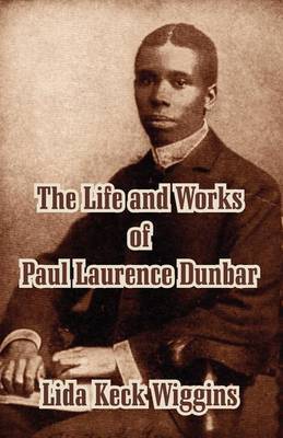 The Life and Works of Paul Laurence Dunbar image