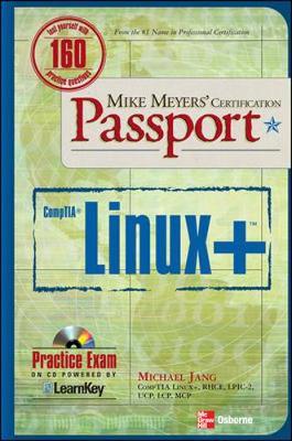Mike Meyers' Linux+ Certification Passport by Michael Jang image