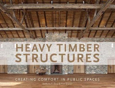 Heavy Timber Structures by Anthony F. Zaya image