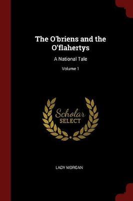 The O'Briens and the O'Flahertys by Lady Morgan image