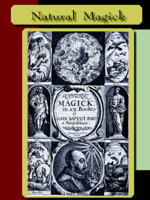 Natural Magick by John , Baptista Porta image