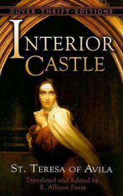 Interior Castle by Saint Teresa of Avila