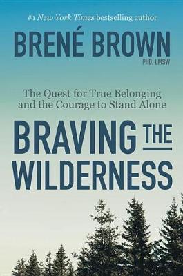 Braving the Wilderness by Brene Brown image