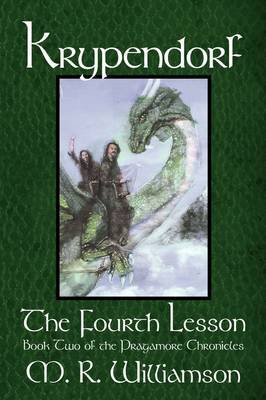 Krypendorf - The Fourth Lesson by M. R. Williamson