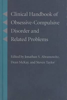 Clinical Handbook of Obsessive-Compulsive Disorder and Related Problems on Hardback