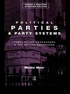 Political Parties and Party Systems by Moshe Maor image