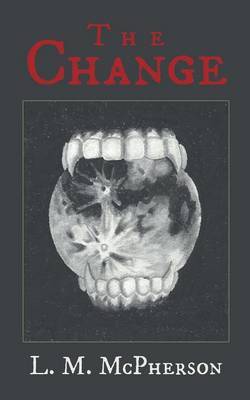 The Change by L M McPherson image