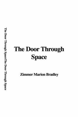 The Door Through Space by Zimmer Marion Bradley image