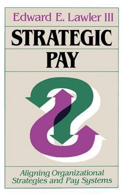 Strategic Pay by Edward E. Lawler image