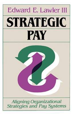 Strategic Pay on Hardback by Edward E. Lawler