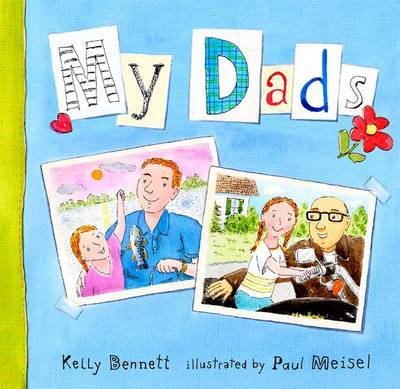 My Dads on Hardback by Kelly Bennett