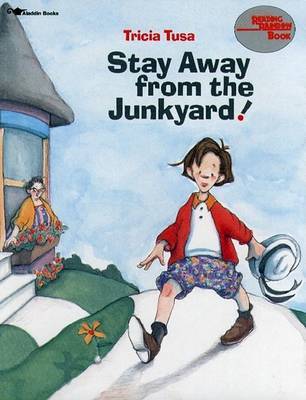 Stay away from the Junkyard! by Tricia Tusa image