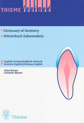 Thieme Leximed Dictionary of Dentistry: English - German, German - English image