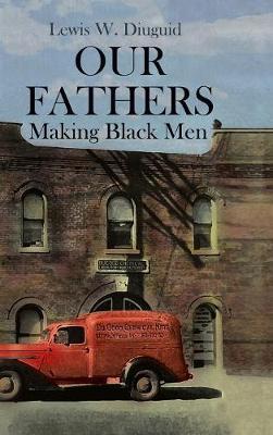 Our Fathers on Hardback by Lewis W. Diuguid