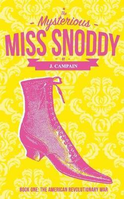 The Mysterious Miss Snoddy by Jim Campain image