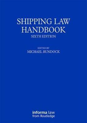 Shipping Law Handbook by Michael Bundock image