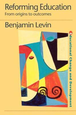 Reforming Education by Benjamin Levin image