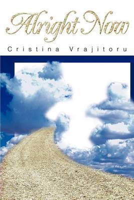 Alright Now by Cristina Vrajitoru image