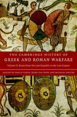 The Cambridge History of Greek and Roman Warfare on Hardback