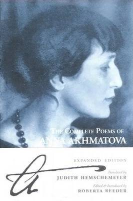 The Complete Poems of Anna Akhmatova by Anna Andreevna Akhmatova image
