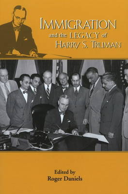 Immigration & the Legacy of Harry S Truman